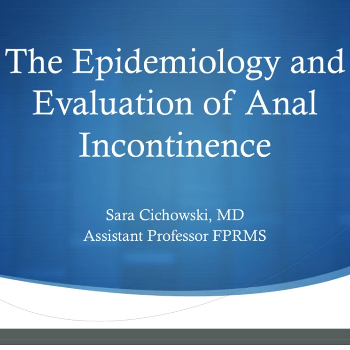Evaluation of Anal Incontinence